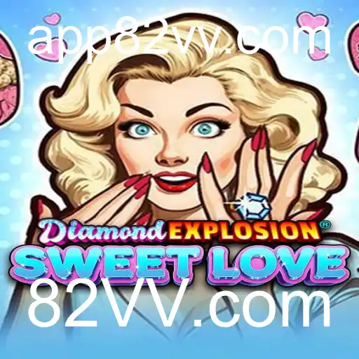 Descubra DiamondExplosionSweetLove: Um Jogo Apaixonante e Explosivo